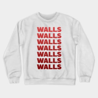 Walls red Crewneck Sweatshirt